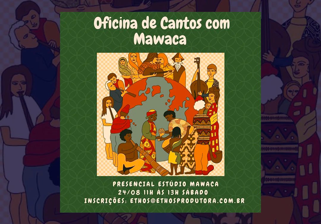 Oficina de Cantos de diversas culturas com Mawaca – 2024