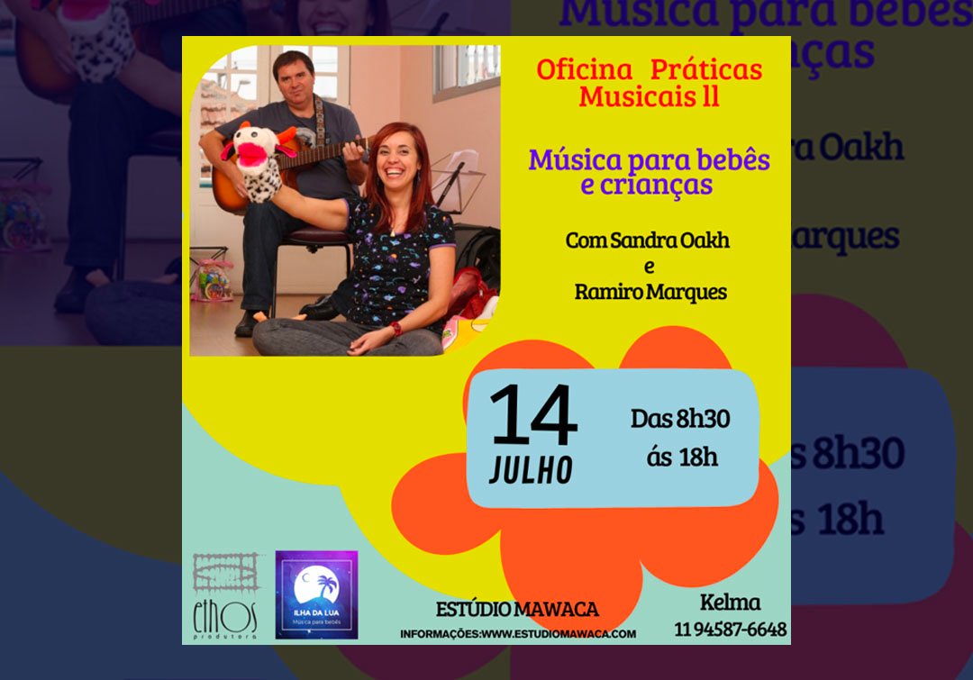 Oficina Práticas Musicais II – Músicas para bebês e crianças com Ilha da Lua – 2024