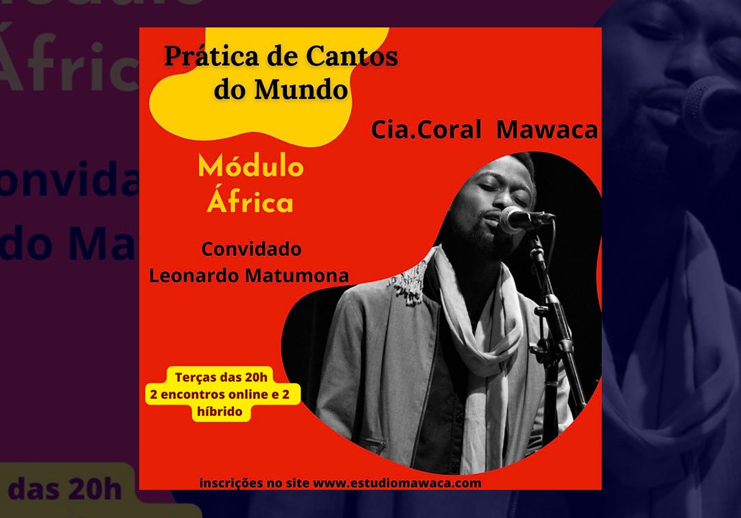 Prática de Cantos do Mundo – Módulo África – 2024