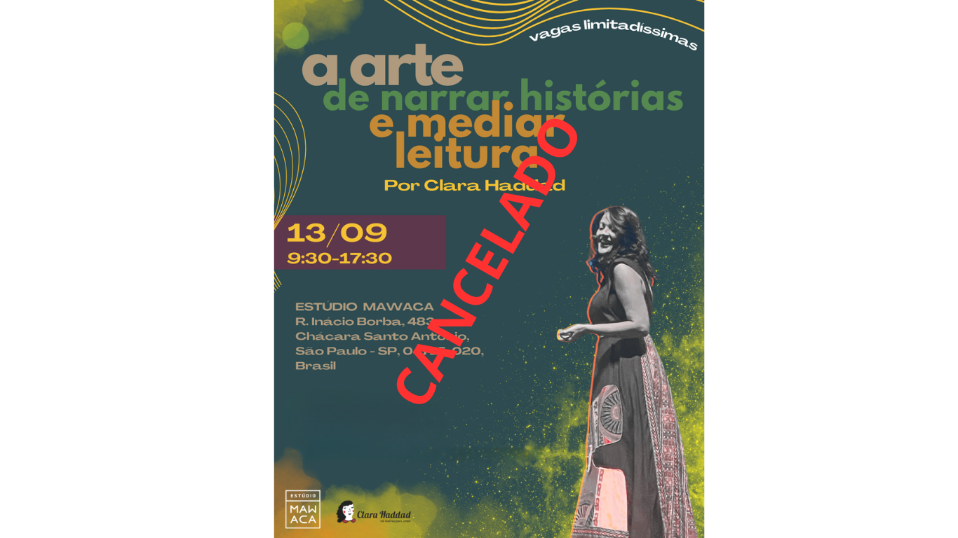 A Arte de Narrar histórias e Mediar Leitura por Clara Haddad